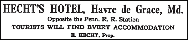 1917 ad for Hecht's Hotel