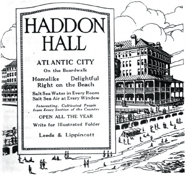 1917 ad for Haddon Hall