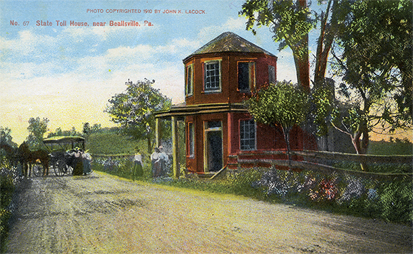 John Kennedy Lacock Cumberland Road Postcard #67: State Toll House, near Beallsville, Pa.