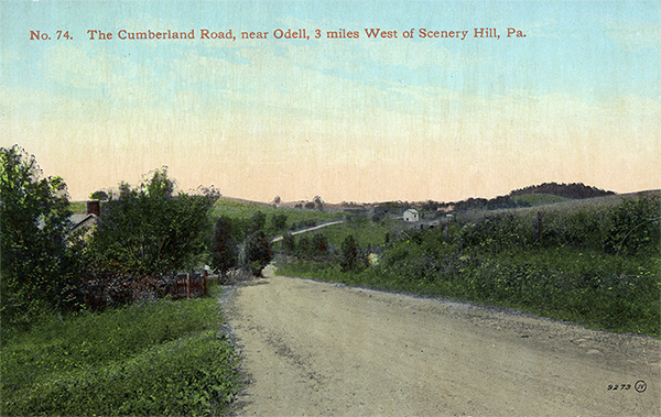 John Kennedy Lacock Cumberland Road Postcard #74: The Cumberland Road, near Odell, 3 miles West of Scenery Hill, Pa.