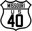 Route 40 Shield - <a href="page.asp?n=1445">Missouri</a>